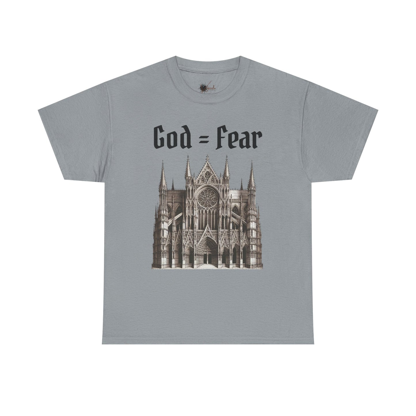 God = Fear Heavy Cotton Tee