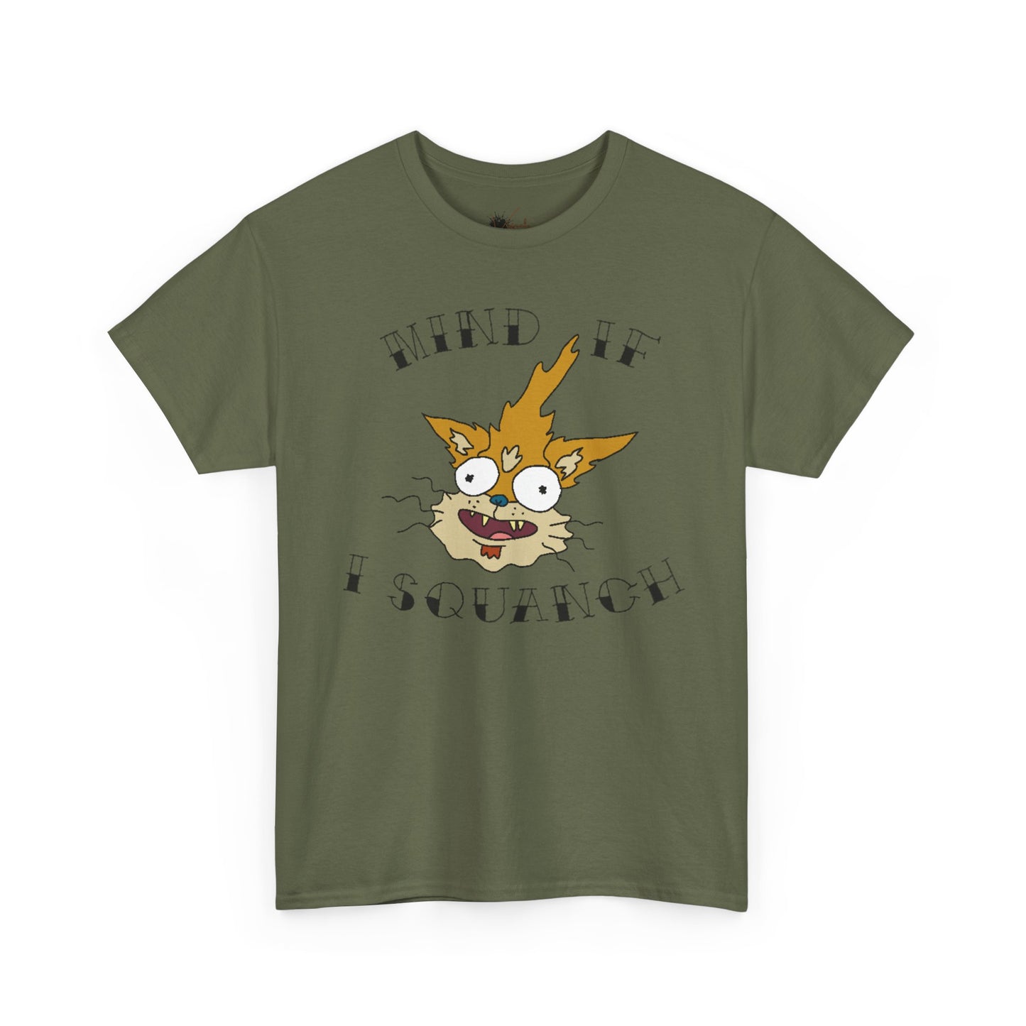 Mind If I Squanch? Heavy Cotton Tee