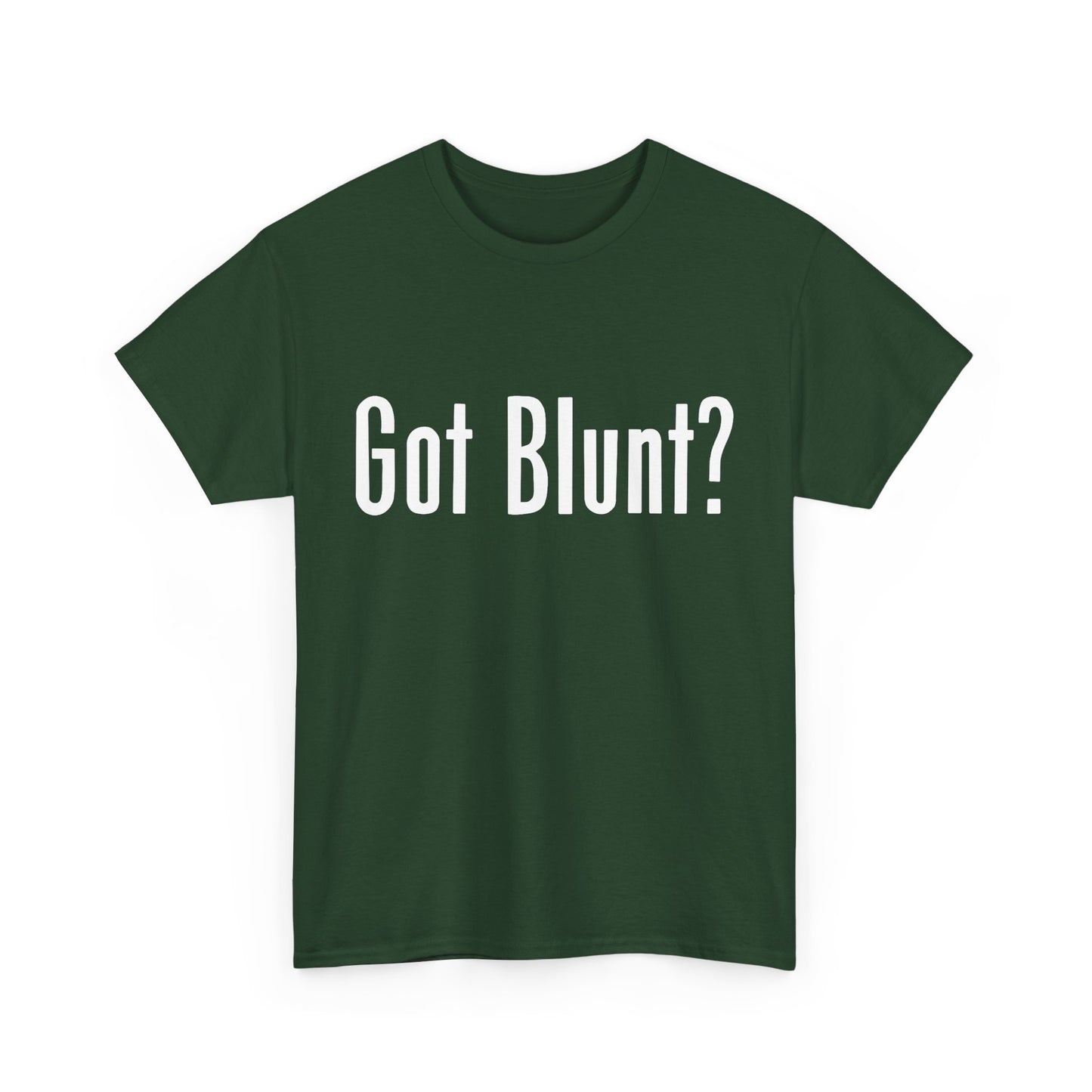 Got Blunt? Unisex Heavy Cotton Tee