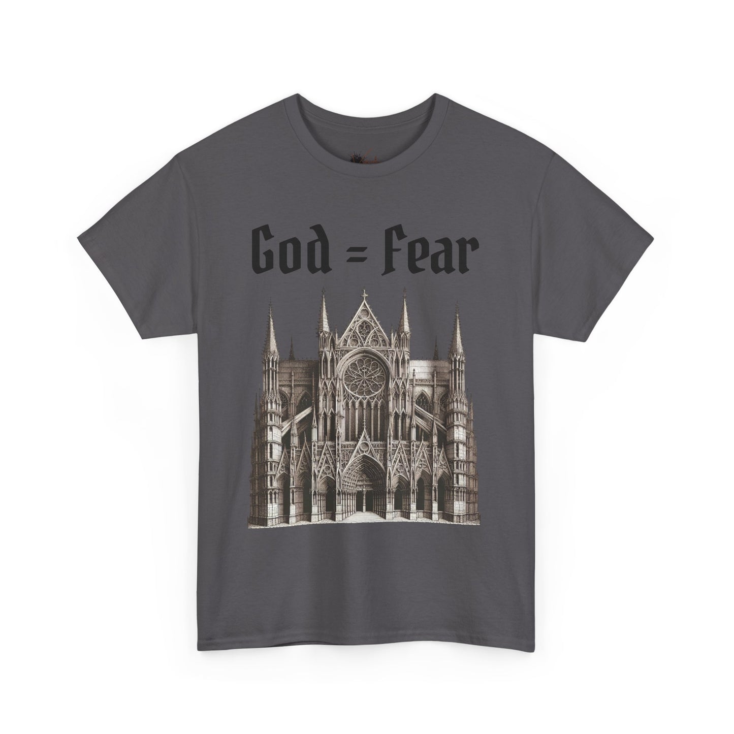 God = Fear Heavy Cotton Tee