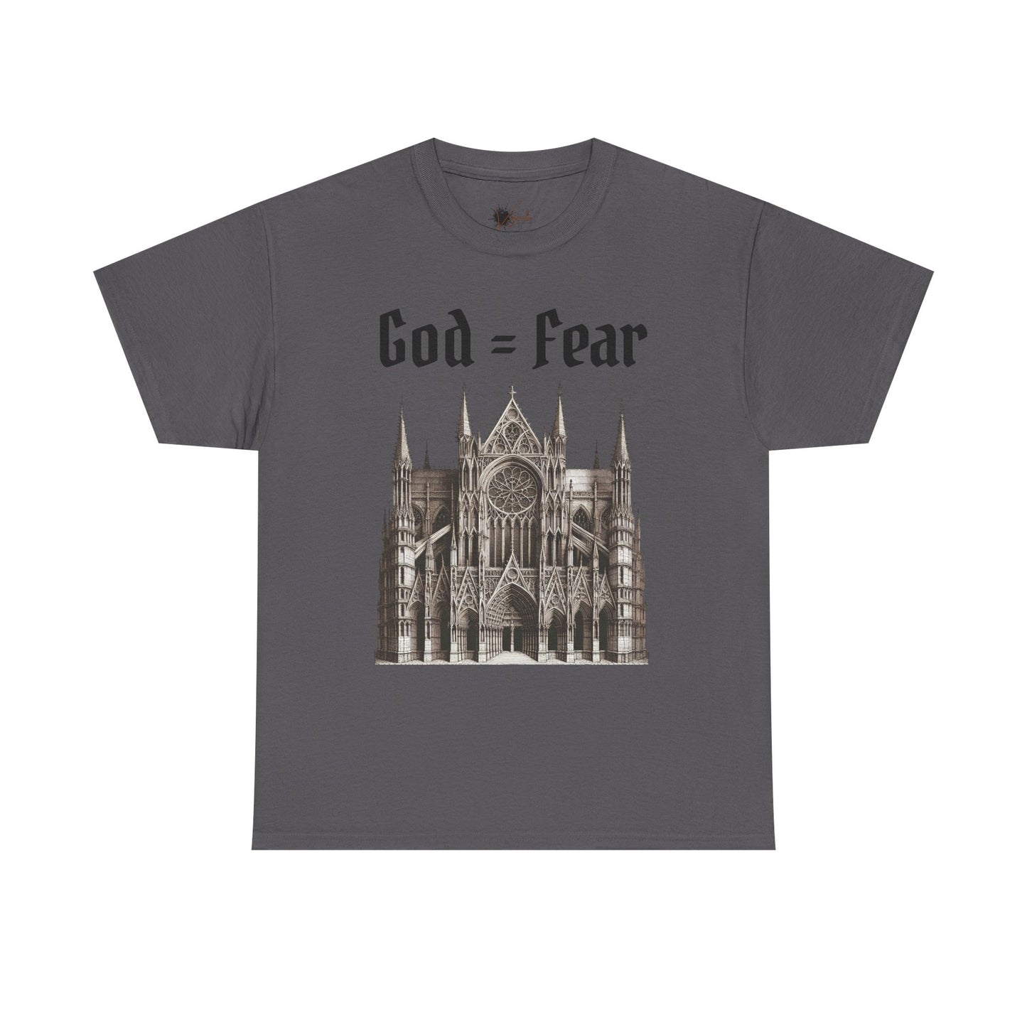God = Fear Heavy Cotton Tee