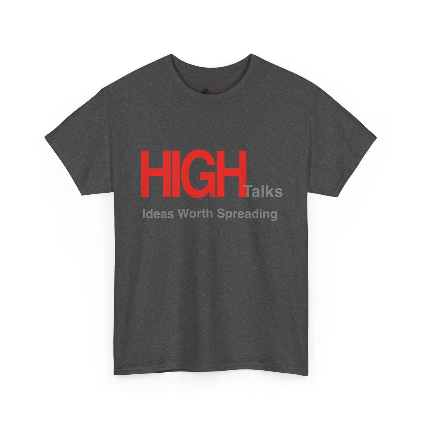 High Talks Unisex Heavy Cotton Tee
